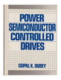 Power Semiconductor Controlled Drives Paperback S73477